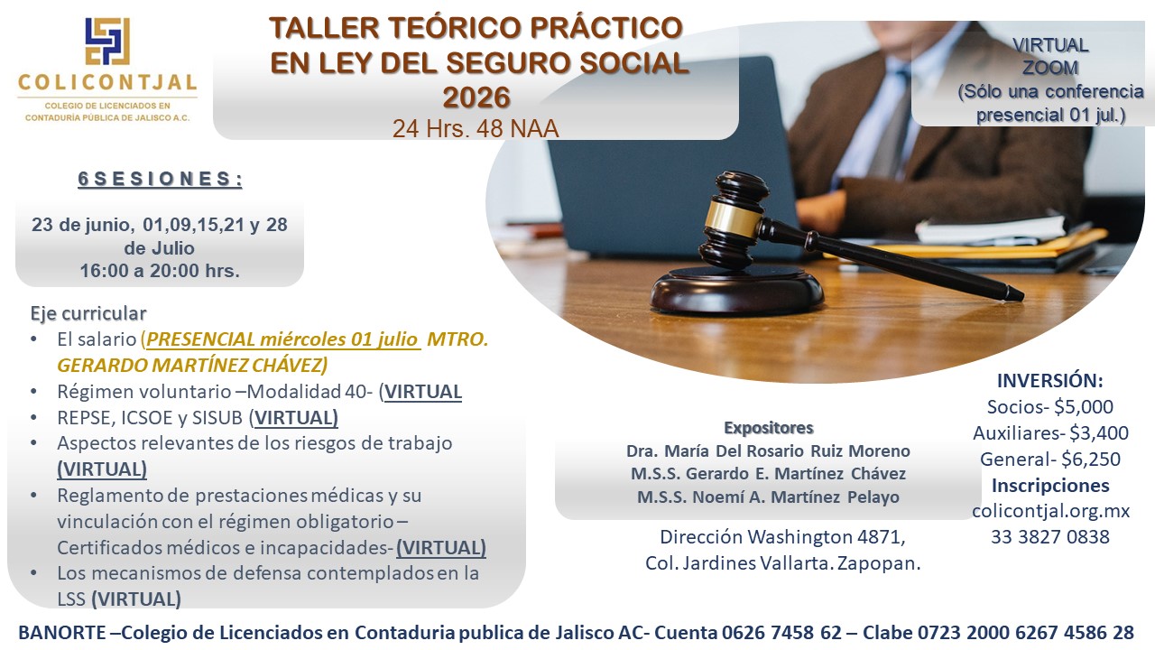 Taller en Ley del Seguro Social 2026 (sesi&oacute;n 2/6) &Uacute;NICA SESI&Oacute;N PRESENCIAL